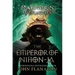 The Emperor of Nihon-Ja: Book Ten