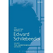 The Collected Works of Edward Schillebeeckx Volume 5: The Understanding of Faith. Interpretation and Criticism