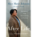 After Life: My Journey from Incarceration to Freedom