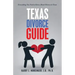 Texas Divorce Guide: Everything You Need to Know About Divorce in Texas