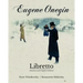 Eugene Onegin Libretto (Russian and English Edition)