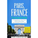 Paris: Paris, France: Travel Guide Book-A Comprehensive 5-Day Travel Guide to Paris, France & Unforgettable French Travel