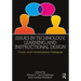 Issues in Technology, Learning, and Instructional Design: Classic and Contemporary Dialogues