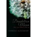 Dandelion Moon: Book 2 of the Hallowed Halls series