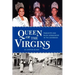 Queen of the Virgins: Pageantry and Black Womanhood in the Caribbean