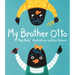 My Brother Otto