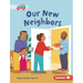Our New Neighbors