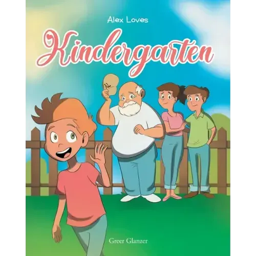 Alex Loves Kindergarten