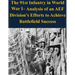 The 91st Infantry in World War I- Analysis of an AEF Division's Efforts to Achieve Battlefield Success