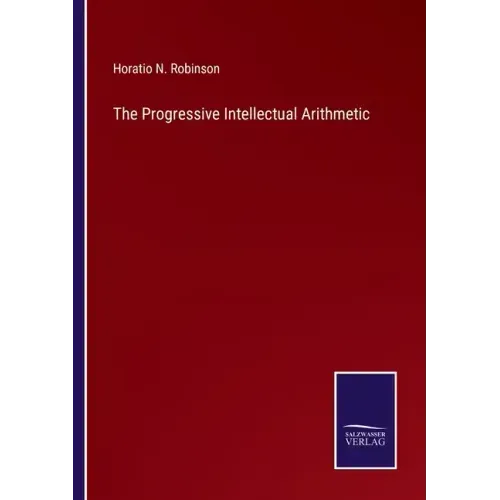 The Progressive Intellectual Arithmetic