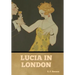 Lucia in London
