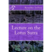 Lecture on the Lotus Sutra