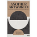 Another Artworld: Pursuing New Organisational Modes