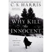 Why Kill the Innocent
