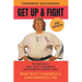 Get Up and Fight: The Memoir of Rena "Rusty" Kanokogi, the Mother of Women's Judo