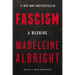 Fascism: A Warning