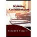 The Art of Becoming an Effective Communicator: Mastering communication in a Digital Age