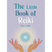 The Little Book of Reiki