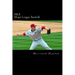 MLB (Major League Baseball): Amazing Facts, Awesome Trivia, Cool Pictures & Fun Quiz for Kids - The BEST Book Strategy That Helps Guide Children to
