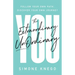 The Extraordinary UnOrdinary You: Follow Your Own Path, Discover Your Own Journey
