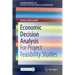 Economic Decision Analysis: For Project Feasibility Studies