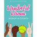 Wonderful Women: Women in Sports