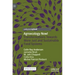 Agroecology Now!: Transformations Towards More Just and Sustainable Food Systems
