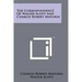 The Correspondence of Walter Scott and Charles Robert Maturin
