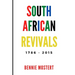 South African Revivals