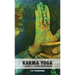 Karma Yoga: El Camino de la Acción Desinteresada