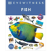 Eyewitness Fish