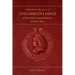 A Historical Account of Columbian Lodge of Free and Accepted Masons of Boston