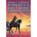 The Warlock's Last Ride
