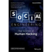 Social Engineering: The Science of Human Hacking