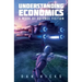 Understanding Economics: A work of science fiction