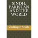 Sindh, Pakistan and the World