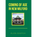 Coming of Age in New Milford