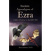 Ancient Apocalypse of Ezra: Called 2 Esdras in the KJV 1611
