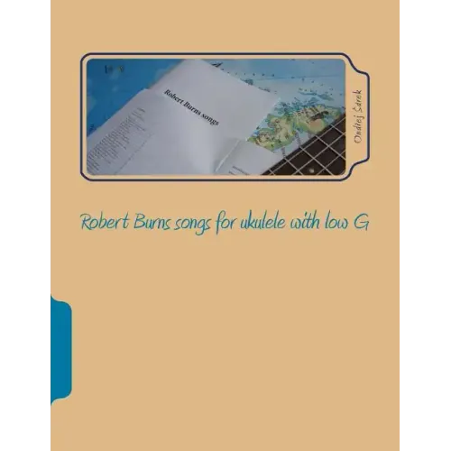 Robert Burns songs for ukulele with low G