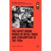 The Soviet Dream World of Retail Trade and Consumption in the 1930s