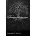 A Primer for Philosophy and Education