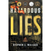 Hazardous Lies