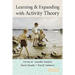 Learning and Expanding with Activity Theory