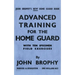 Advanced Training for the Home Guard with Ten Specimen Field Exercises