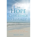 The Hope Challenge Devotional: A 50 Day Journey of Encouragement and Renewal