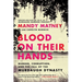 Blood on Their Hands: Murder, Corruption, and the Fall of the Murdaugh Dynasty