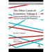 The Other Canon of Economics, Volume 1: Essays in the Theory and History of Uneven Economic Development