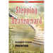 Stepping Heavenward