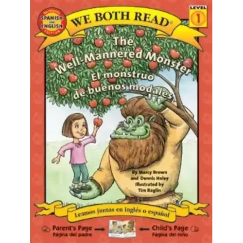 The Well-Mannered Monster/El Monstruo de Buenos Modales