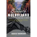 Beneath Mulholland: Thoughts on Hollywood and Its Ghosts